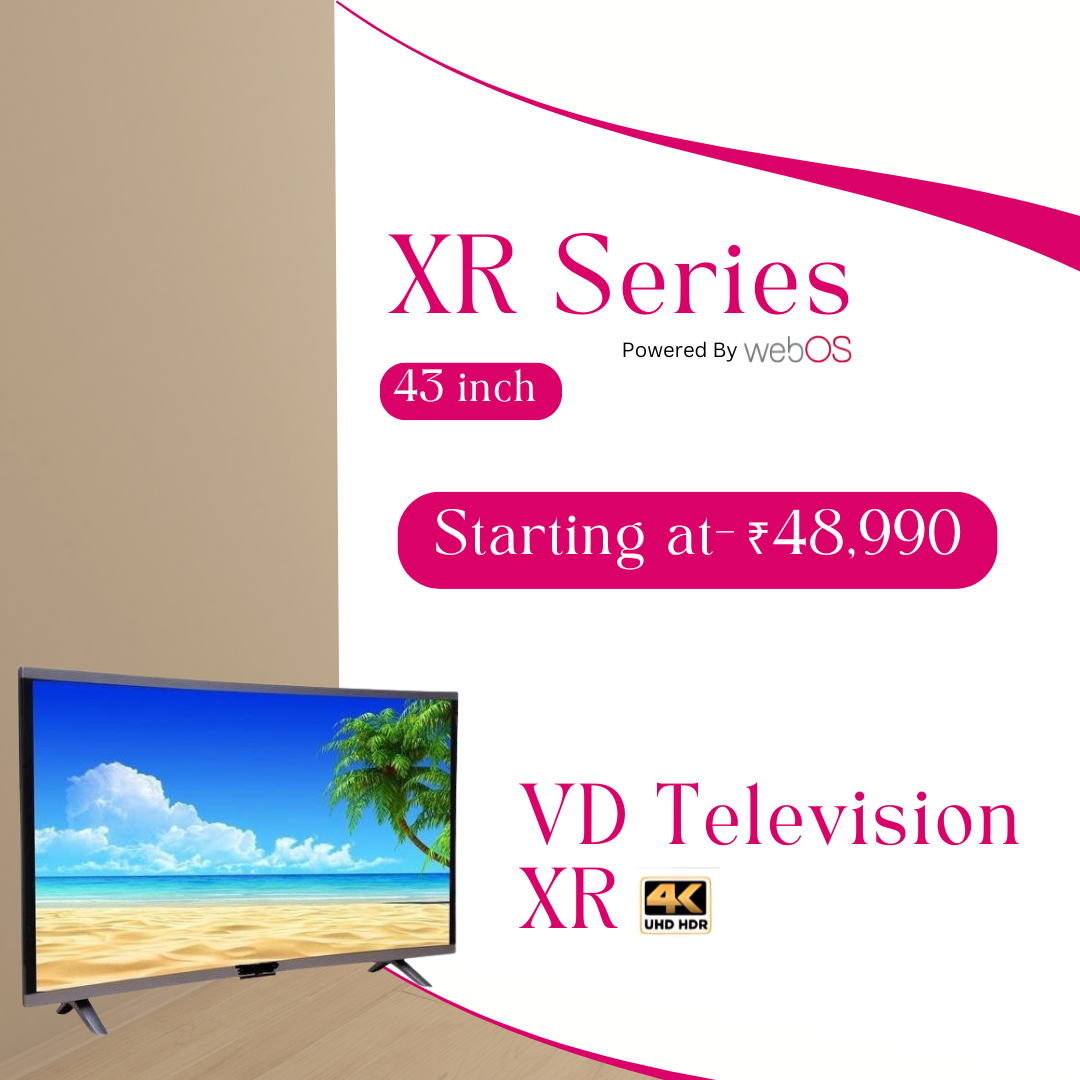 VD XR Series 43 Inch 4K UHD Smart LED TV (webOS Powered)