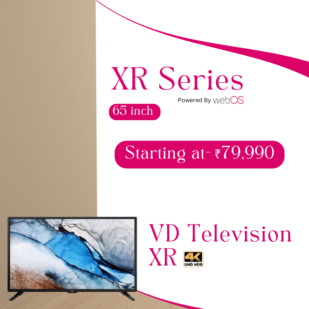 VD XR Series 65 Inch 4K UHD Smart LED TV (webOS Powered)